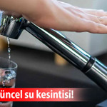 Ankara’da su arızaları nedeniyle üç ilçede kesinti