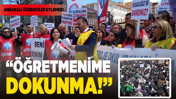 Ankaralı liseliler “Öğretmenime Dokunma!” eylemi başlattı