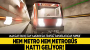 Mansur Yavaş'tan Ankara'da trafiği rahatlatacak hamle: Hem metro hem metrobüs hattı geliyor