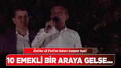 Özel'den AK Parti'nin Ankara kampına tepki! 10 emekli bir araya gelse...