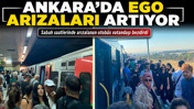 Ankara'da EGO arızaları artıyor! Sabah saatlerinde arızalanan otobüs vatandaşı bezdirdi