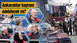 Ankaralılar Bayram Edebilecek mi? Bir Dokunduk Bin Ah İşittik!