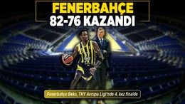 Fenerbahçe Beko, THY Avrupa Ligi'nde 4. kez finalde