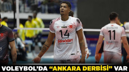 Voleybol’da “Ankara derbisi” var!