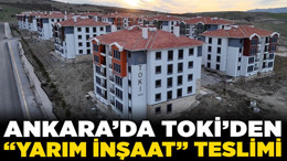 Ankara'da TOKİ'den "yarım inşaat" teslimi! İYİ Partili Yüksel Arslan isyan etti