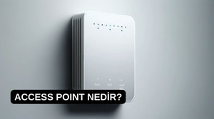 Access point nedir?