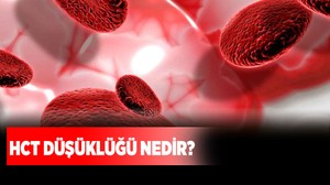 Hct düşüklüğü nedir?