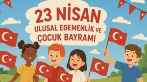 Ankara milletvekillerinden 23 Nisan mesajı: "Gelecek için ayağa kalkanların bayramı"