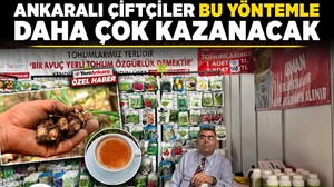 Ankaralı çiftçiler bu yöntemle daha çok kazanacak