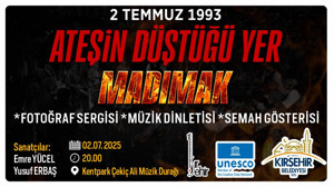 Kırşehir Belediyesinden Madımak'ı anma etkinliği: "Ateşin düştüğü yer Madımak"