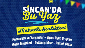 Sincan’da hafta sonu mahalle şenliği coşkusu!