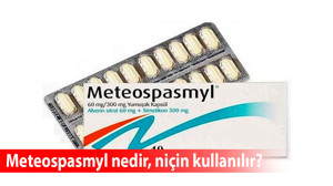 Meteospasmyl nedir, niçin kullanılır? Meteospasmyl nasıl kullanılır, günde kaç kez alınır?