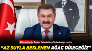 Gölbaşı Belediye Başkanı Yakup Odabaşı Yeni Ankara'ya konuştu: "Az suyla beslenen ağaç dikeceğiz"