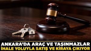 Ankara’da araç ve taşınmazlar ihale yoluyla satış ve kiraya çıkıyor