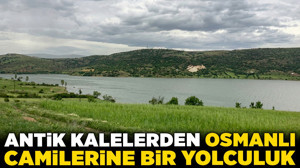 Ayaş’ta tarihin izinde! Antik kalelerden, Osmanlı camilerine bir yolculuk