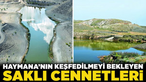 Ankara’nın yanı başındaki saklı vaha! Haymana'nın keşfedilmeyi bekleyen saklı cennetleri