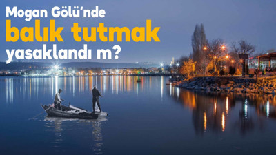 Mogan Gölü’nde balık tutmak yasaklandı mı? Başkan Yakup Odabaşı Yeni Ankara'ya açıkladı