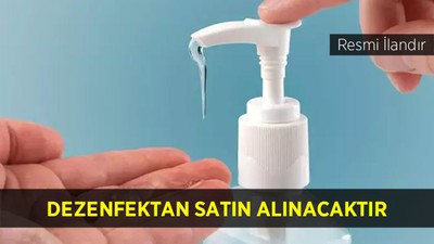 DEZENFEKTAN SATIN ALINACAKTIR