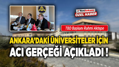 Türkiye Bilişim Derneği Başkanı Rahmi Aktepe, Ankara'daki üniversiteler için acı gerçeği açıkladı