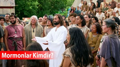 Mormonlar kimdir, kökeni nereden gelir, tarikat mı, ne zaman kuruldu? Türkiye’de Mormon var mı?