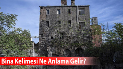 Bina Kelimesi Ne Anlama Gelir?