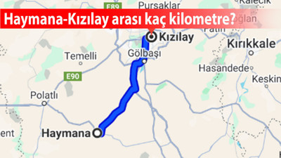 Ankara Haymana-Kızılay arası kaç kilometre, ulaşım nasıl sağlanır, özel araçla ne kadar yakıt tüketir?