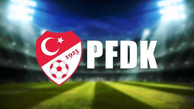 PFDK ceza yağdırdı