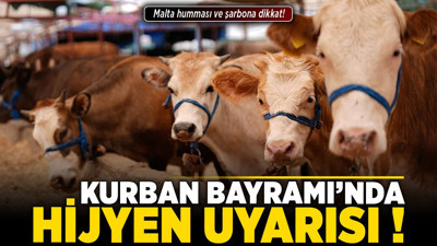 Kurban Bayramı'nda hijyen uyarısı: Malta humması ve şarbona dikkat!