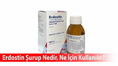 Erdostin Şurup Nedir, Ne İçin Kullanılır?