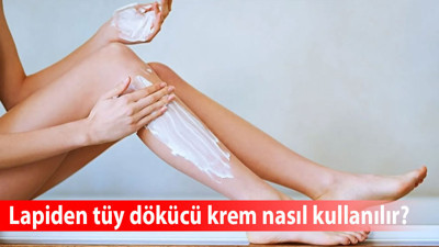 Lapiden tüy dökücü krem nasıl kullanılır? Özel bölgeye uygulanır mı? Lapiden tüyleri azaltır mı?