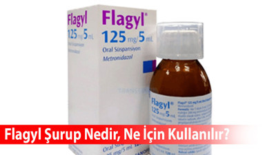 Flagyl Şurup Nedir, Ne İçin Kullanılır?