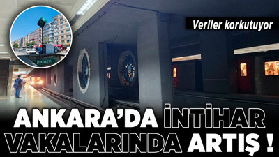 Ankara'da intihar vakalarında artış! Veriler korkutuyor