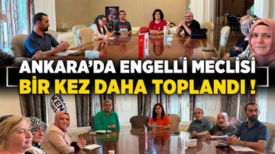 Ankara'da Engelli Meclisi bir kez daha toplandı! Fuar kapıda