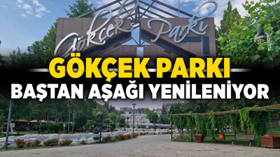 Keçiören’de değişim rüzgârı: Gökçek Parkı baştan aşağı yenileniyor