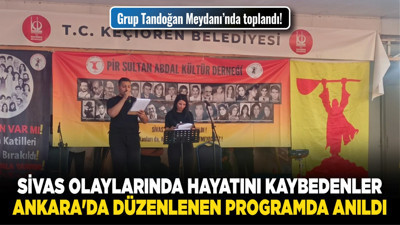 Sivas olaylarında hayatını kaybedenler Ankara'da düzenlenen programda anıldı