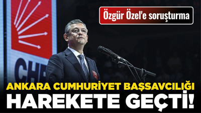 Ankara Cumhuriyet Başsavcılığı harekete geçti! Özgür Özel'e soruşturma
