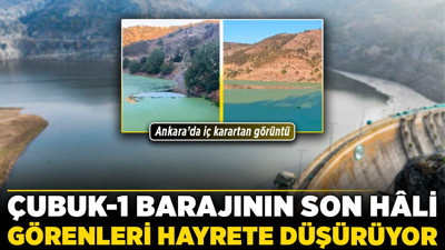 Çubuk-1 Barajı'nın son hâli görenleri hayrete düşürüyor