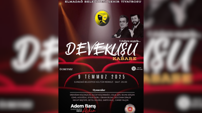 Elmadağ’da "Devekuşu Kabare" rüzgarı