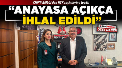 CHP’li Bülbül’den HSK seçimlerine tepki: “Anayasa açıkça ihlal edildi”