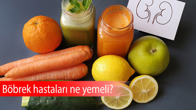 Böbrek hastaları ne yemeli?