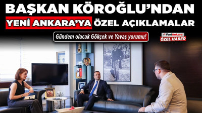 Ankara Baro Başkanı Köroğlu'ndan gündem olacak Gökçek ve Yavaş yorumu!