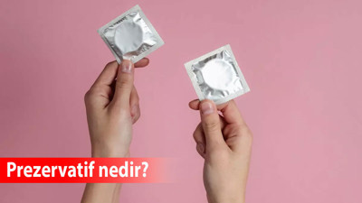 Prezervatif nedir, nasıl kullanılır, amacı nedir?