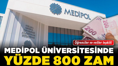 Medipol Üniversitesinde yüzde 800 zam! Öğrenciler ve veliler tepkili!