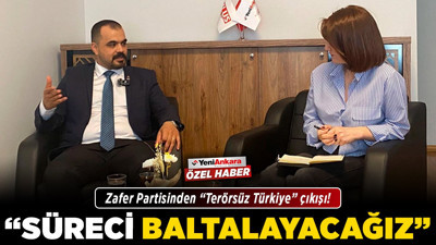 Zafer Partisinden 'Terörsüz Türkiye' çıkışı! “Süreci baltalayacağız”