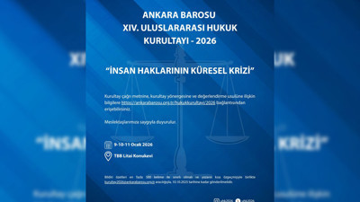 Ankara'da önemli kurultay! Ankara Barosu tarih verdi