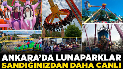 Ankara'da lunaparklar sandığınızdan daha canlı! Eğlence ve nostalji bir arada