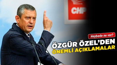 Özgür Özel'den önemli açıklamalar! Heybede ne var?