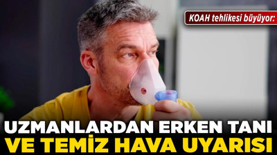 KOAH tehlikesi büyüyor: Uzmanlardan erken tanı ve temiz hava uyarısı!