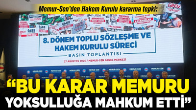 Memur-Sen’den Hakem Kurulu kararına tepki: “Bu karar memuru yoksulluğa mahkum etti”