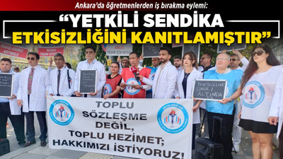 Ankara’da öğretmenlerden iş bırakma eylemi: “Yetkili sendika etkisizliğini kanıtlamıştır”